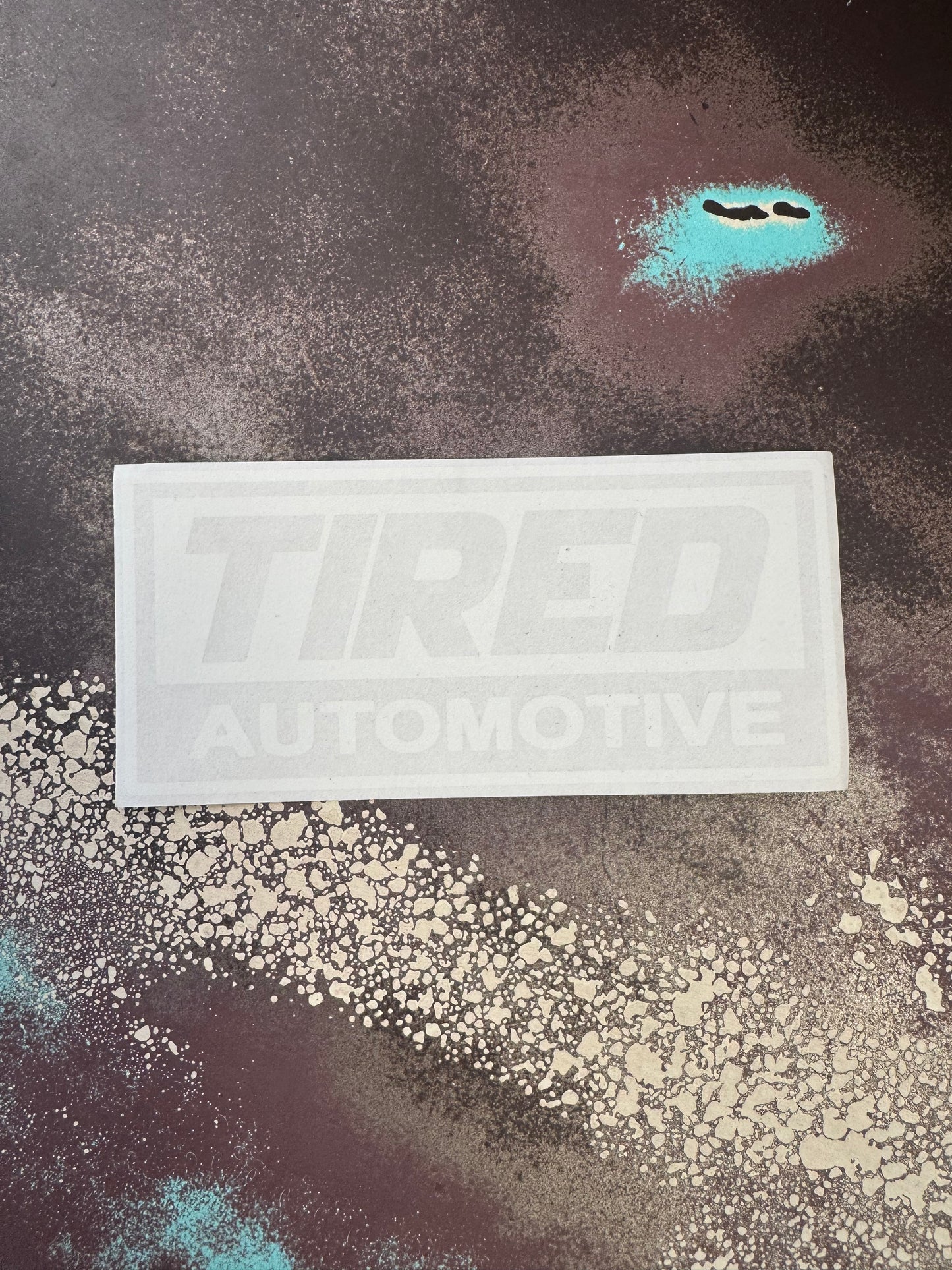 TIRED AUTOMOTIVE Heavy Duty Decal
