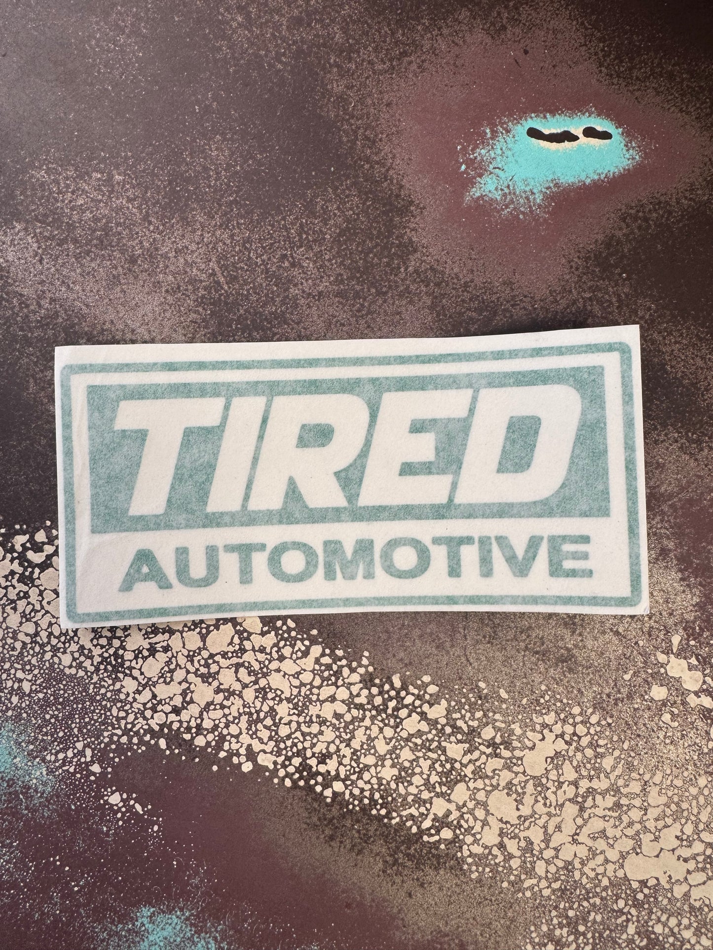 TIRED AUTOMOTIVE Heavy Duty Decal