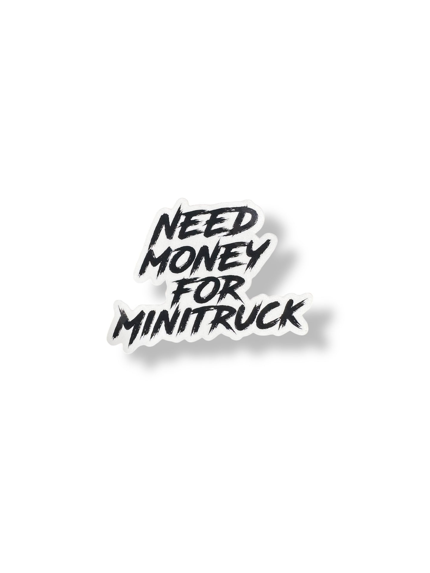 Need Money For "______" Stickers