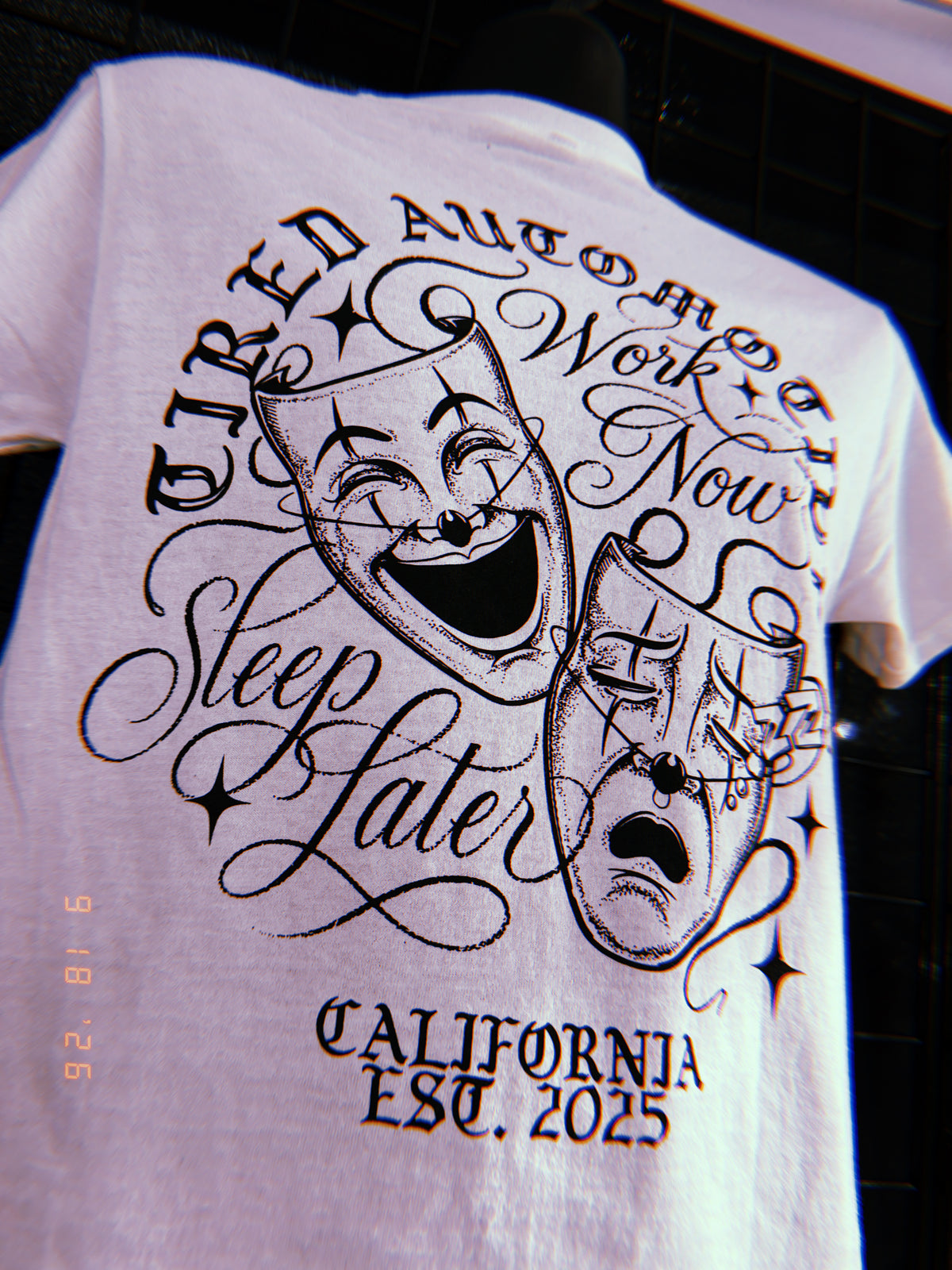 Sleep Later White T Shirt