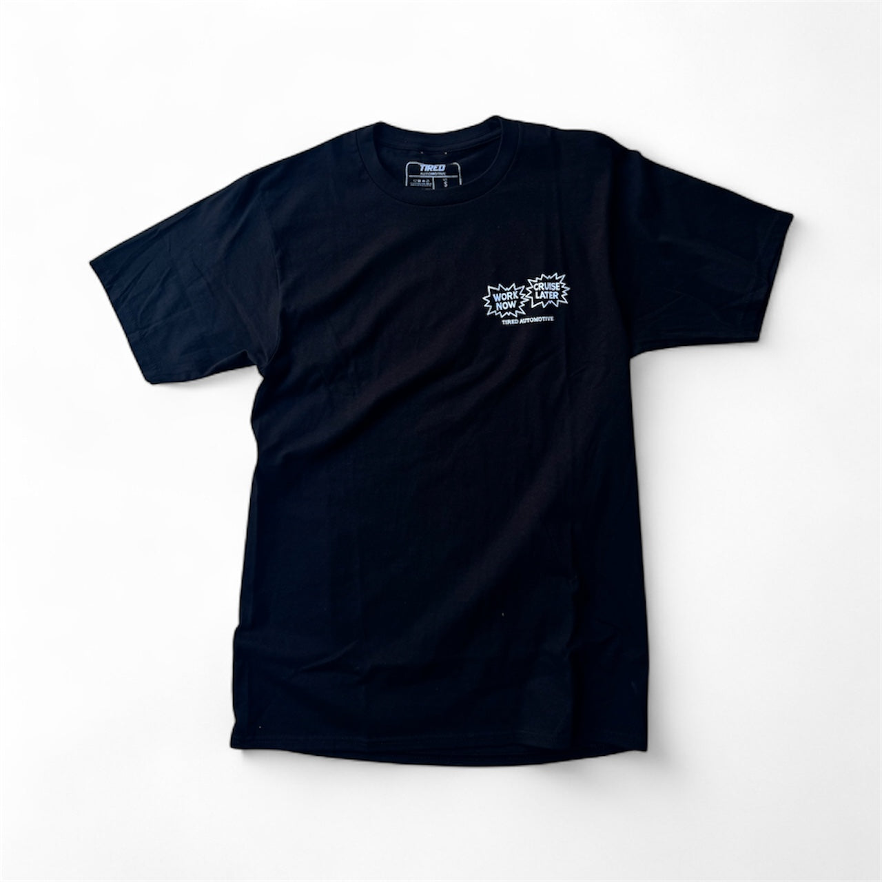 Work Now, Cruise Later T Shirt